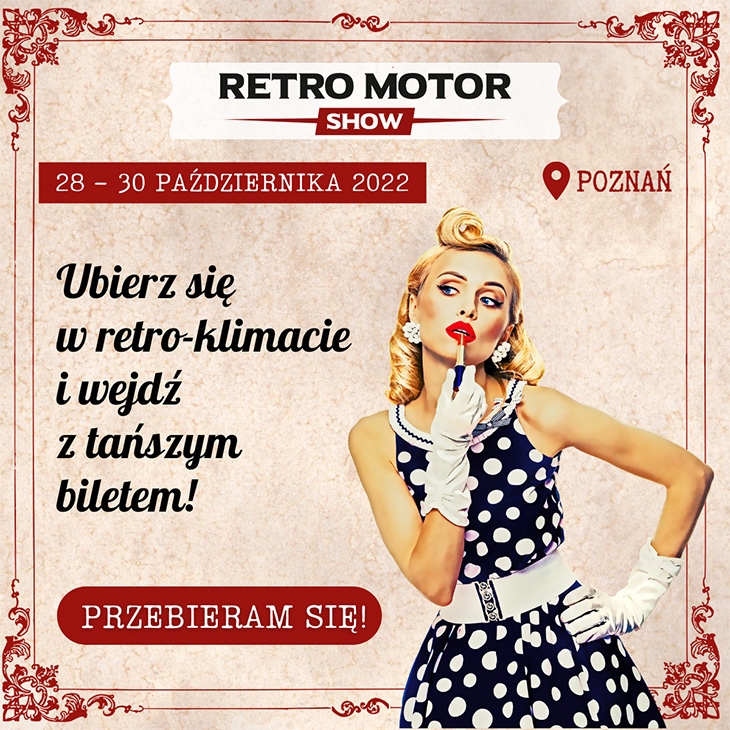 Retro Motor Show 2022 - Bilet specjalny